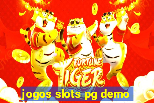 jogos slots pg demo